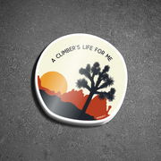 A Climber's Life For Me - Sticker